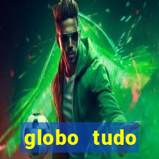 globo tudo absolutamente sobre esporte